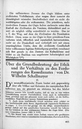 Über die Grundbedeutung der Ethik und ihr Verhältnis zu den Forderungen des Rassedienstes / von Dr. Wilhelm Schallmayer II.