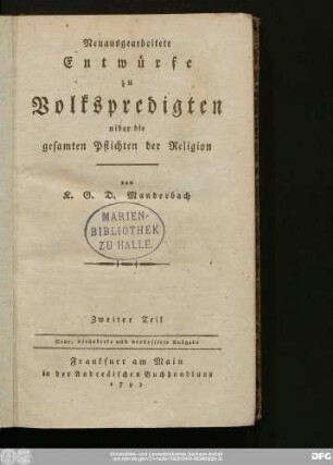 Zweiter Teil: Neuausgearbeitete Entwürfe zu Volkspredigten uiber die gesamten Pflichten der Religion