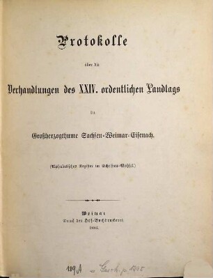 Verhandlungen des ... Landtags und der Gebietsvertretung von Sachsen-Weimar-Eisenach. Ordentlicher Landtag. Protokolle. 1886
