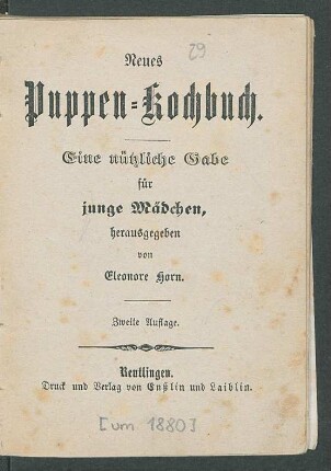 Neues Puppen-Kochbuch : eine nützliche Gabe für junge Mädchen