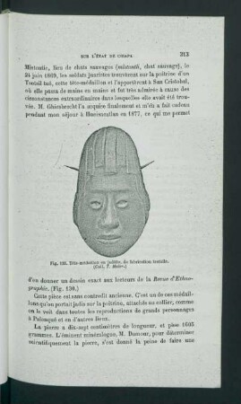 Fig. 130. Tête-médaillon en jadéite, de fabrication tsotsile. : (Coll. T. Maler.)