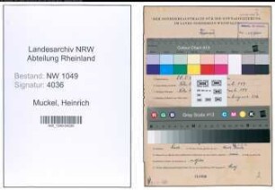 Entnazifizierung Heinrich Muckel , geb. 28.05.1907 ()