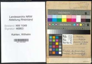 Entnazifizierung Wilhelm Kahlen , geb. 13.03.1904 (Schweisser)