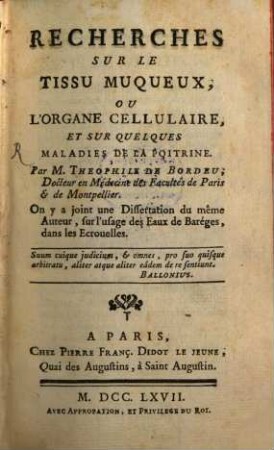 Recherches sur le Tissu Muqueux ou l'organe cellulaire et sur quelques maladies de la poitrine