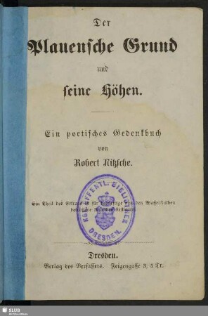 Der Plauensche Grund und seine Höhen : ein poetisches Gedenkbuch