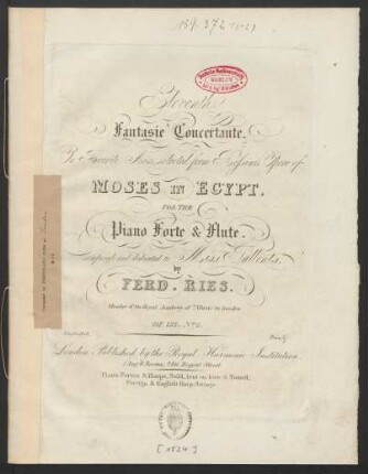 Eleventh Fantasie Concertante On Favorite Airs, selected from Rossini's Opera of Moses In Egypt, : For The Piano Forte & Flute. : Op. 133. No. 2.