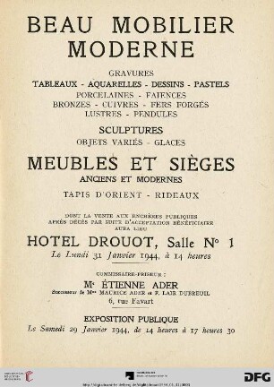 Beau mobilier moderne : gravures, tableaux, aquarelles, dessins, pastels ... ; sculptures, objets variés, glaces ... ; dont la vente aux enchères publiques ... Hôtel Drouot, le lundi 31 janvier 1944
