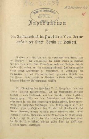Instruktion für den Aufsichtsdienst im Pavillon V der Irrenanstalt der Stadt Berlin zu Dalldorf