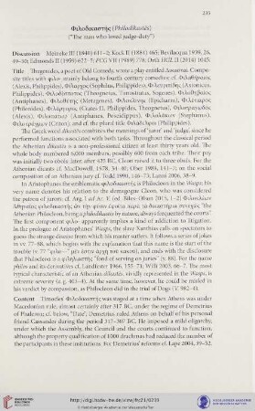 Φιλοδικαστής (Philodikastēs) ("The man who loved judge-duty")