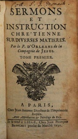 Sermons et instructions chrétiennes sur diverses matieres