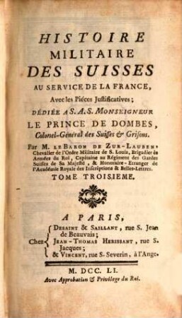 Histoire Militaire Des Suisses, Au Service De La France : Avec les Pieces Justificatives, 3