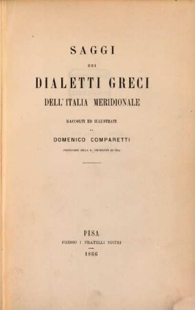 Saggi dei dialetti greci dell'Italia meridionale raccolti ed illustrati