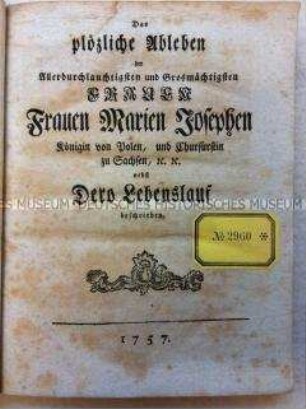 Trauerschrift für Maria Josepha, Königin von Polen und Kurfürstin zu Sachsen