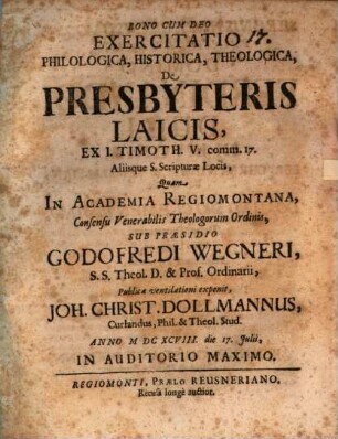 Exercitatio ... de presbyteris laicis, ex 1. Timoth. V, 17, aliisque S. Scripturas locis