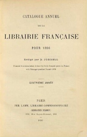 Catalogue annuel de la librairie française. 4. 1896