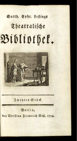 Stück 2: Gotth. Ephr. Lessings Theatralische Bibliothek. Stück 2