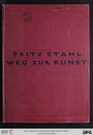 Weg zur Kunst : Einführung in Kunst und Kunstgeschichte