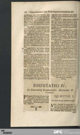 Disputatio IV. De Generatione Elementorum, Mixtorum, & Viventium.