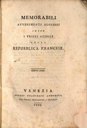 Memorabili Avvenimenti successi sotto i tristi auspicj della repubblica francese