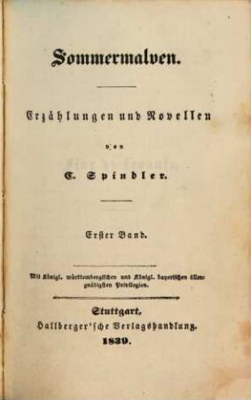 C. Spindler's Werke, 24. Sommermalven ; Bd. 1