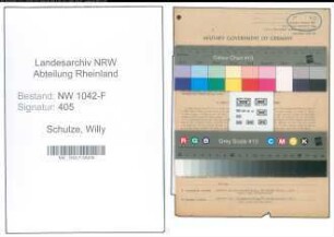 Entnazifizierung Willy Schulze , geb. 30.06.1905 (Zollbeamter)