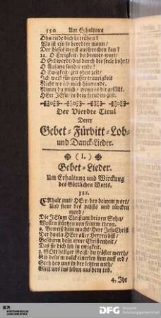 (I.) Gebet-Lieder. Um Erhaltung und Wirckung des Göttlichen Worts.