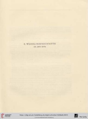 E. Weisslinienschnitte (Nr. 2864 - 2879)