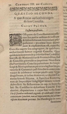 Quaestio Secunda. A quo & cujus authoritate cogenda sunt Concilia.