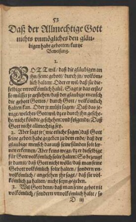 Daß der Allmechtige Gott nichts unmögliches den gläubigen habe gebotten/ kurtze Beweisung.