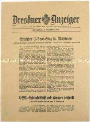 Nachrichtenblatt "Dresdner Anzeiger" mit Meldungen des Oberkommandos der Wehrmacht und des japanischen Oberkommandos u.a. zum Unterseebootkrieg im Mittelmeer und zum Kriegsgeschehen an der Ostfront