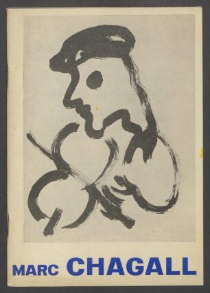 Marc Chagall : [Kestner-Gesellschaft, Hannover, 15. Mai bis 26. Juni 1955]