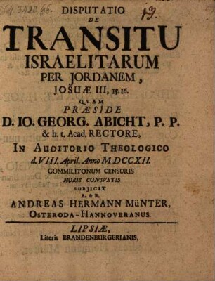 Disputatio De Transitu Israelitarum Per Jordanem : Josuae III, 15. 16
