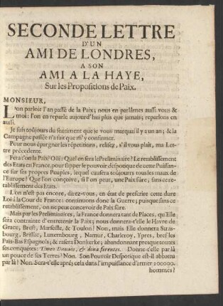 Seconde Lettre D'Un Ami De Londres A Son Ami A La Haye : Sur les Propositions de Paix : [Le 1. de Mars 1710.]