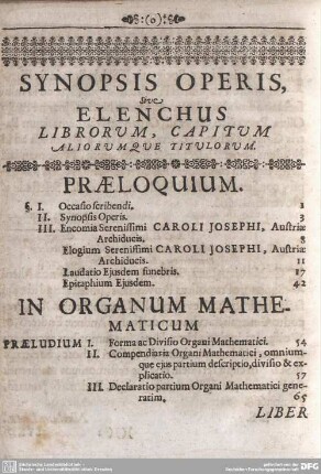 SYNOPSIS OPERIS, sive ELENCHUS LIBORUM, CAPITUM ALIORUMQUE TITULORUM.