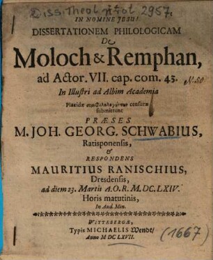 Dissertationem Philologicam De Moloch & Remphan, ad Actor. VII. cap. com. 43.