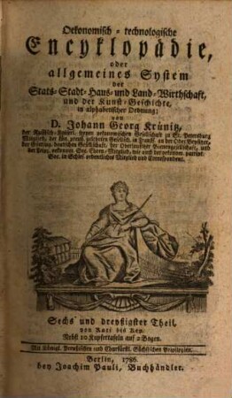 Oeconomische Encyclopädie, oder allgemeines System der Staats- Stadt- Haus- u. Landwirthschaft : in alphabetischer Ordnung, 36. Von Kati bis Kep : Nebst 10 Kupfertafeln auf 2 Bogen