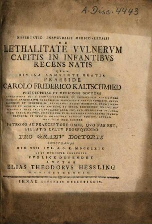 Dissertatio Inavgvralis Medico-Legalis De Lethalitate Vvlnervm Capitis In Infantibvs Recens Natis