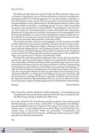 Hans-Georg Merz, Herbert Uhl (Bearb.): Hitlers Verbrechen - Crimes Hitleriens: eine Ausstellung der französischen Besatzungsmacht 1945/1946. Hg. v. Landesarchiv Baden-Württemberg. Stuttgart: Kohlhammer 2008. 127 S.