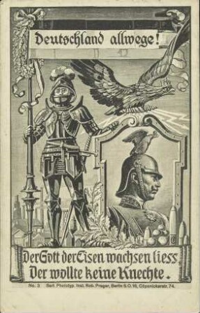 Deutschland allwege! - Der Gott, der Eisen wachsen liess [...]
