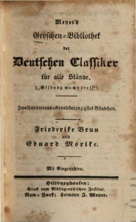 Friederike Brun und Eduard Mörike : Mit Biographien