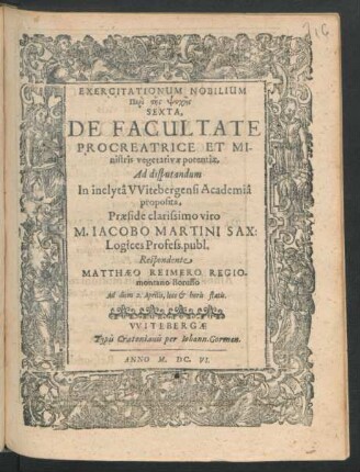 Exercitationum Nobilium Peri tēs Psychēs Sexta, De Facultate Procreatrice Et Ministris vegetativae potentiae