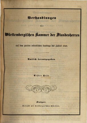 Verhandlungen der Württembergischen Kammer der Standesherren auf dem ... ordentlichen Landtage. 1848 (1848/49) = 2. Landtag