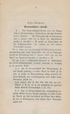 Erster Abschnitt. Vormundschafts-Gericht.