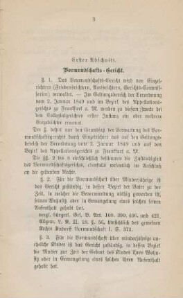 Erster Abschnitt. Vormundschafts-Gericht.