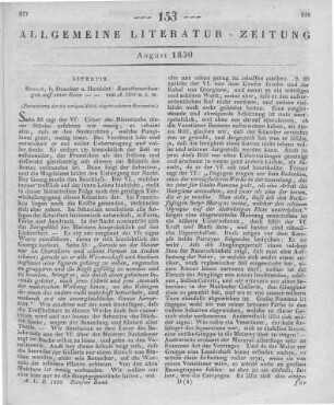 Hirt, A. [L.]: Kunstbemerkungen auf einer Reise über Wittenberg und Meißen nach Dresden und Prag. Berlin: Duncker & Humblot 1830 (Fortsetzung der im vorigen Stück abgebrochenen Recension)