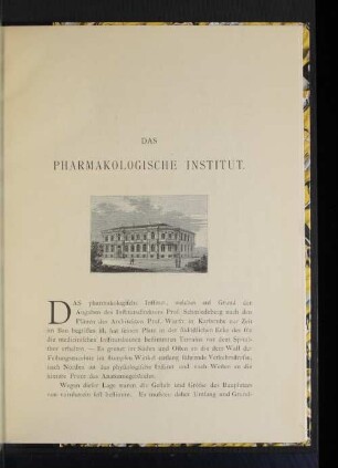 Das pharmakologische Institut.