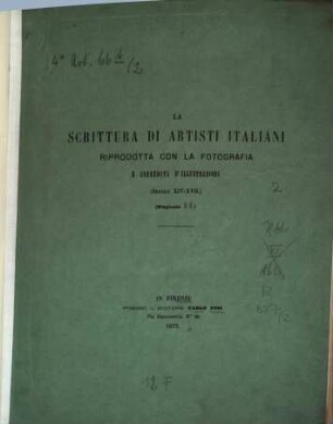 La scrittura di artisti italiani : (Sec. XIV - XVII), 2