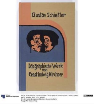 Gustav Schiefler. Das graphische Werk von Ernst Ludwig Kirchner. Band I. Einband