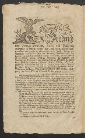 Wir Friederich von Gottes Gnaden, König von Preussen ...