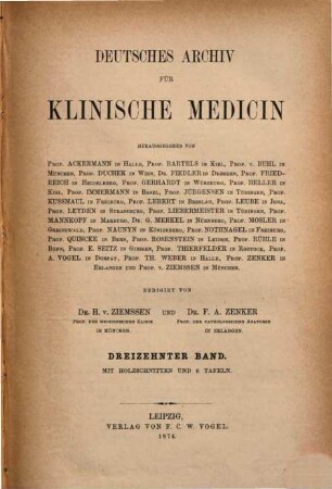 Deutsches Archiv für klinische Medizin. 13. 1874